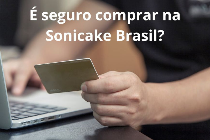 loja segura sonicake brasil não é golpe